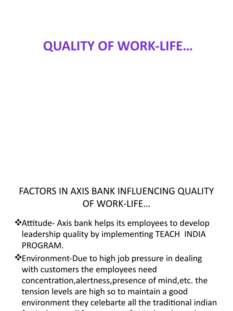 Quality of Worklife Ppt Ob