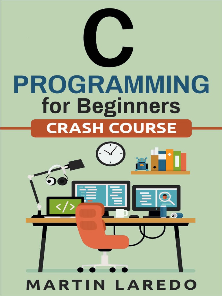 Dokumen - Pub - C Programming For Beginners Crash Course Ultimate ...