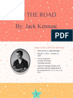 On The Road By: Jack Kerouac