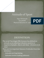 Attitude of Sport: Yoga Adriansyah 6101418068 Physical Education IC 2018