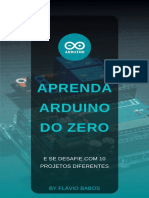 Aprenda Arduino do Zero com 10 Projetos Práticos