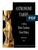 Astronomi Tarihi 1. Bölüm Bilim Tarihine Genel Bakış. Serdar Evren