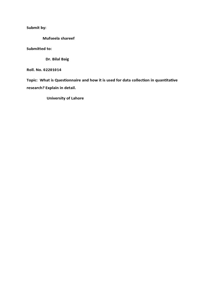 A Detailed Explanation of Questionnaires and Their Use in Quantitative ...