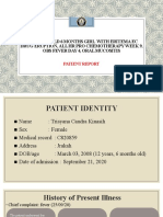 A 12 Years Old 6 Months Girl With Eritema Ec Drug Eruption, All HR Pro Chemotherapy Week 9, Obs Fever Day 4, Oral Mucositis