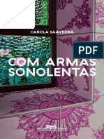 Com Armas Sonolentas by Carola Saavedra Z