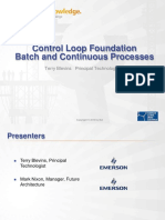 Control Loop Foundation Batch and Continuous Processes: Terry Blevins Principal Technologist