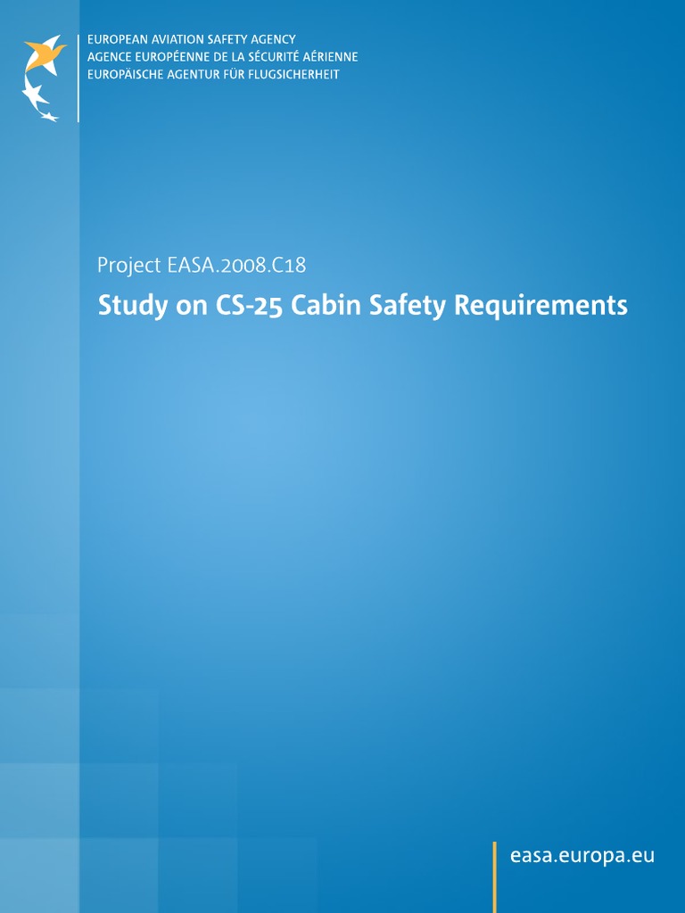 1 Study On CS 25 Cabin Safety Requirements Easa 2008 PDF Flight