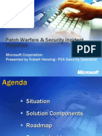 Patch Warfare & Security Incident Response: Microsoft Corporation Presented by Robert Hensing - PSS Security Specialist