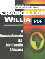 Chancellor Williams - O Renascimento Da Civilização Africana