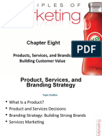 Chapter Eight: Products, Services, and Brands: Building Customer Value