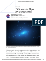 Why Aren't Scientists More Skeptical of Dark Matter
