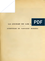 La Ciudad de Los Locos (Aventuras de Tartarín Moreira), Novela Sudamericana by Soiza Reilly, Juan José de, 1880-1959 (Z-lib.org)