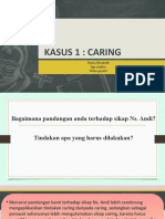 Idk 1 Kasus 1 - Caring