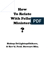 How To Relate With Fellow Ministers by Bishop DrLightupChikere & Revd Rev Prof Stewart