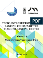 Topic: Introduction To The Dancing Courses of The Diamond Dancing Center