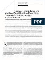 Functional Occlusal Rehabilitation of a Mutilated Adult Dentition Caused by a Constricted Chewing Pathway