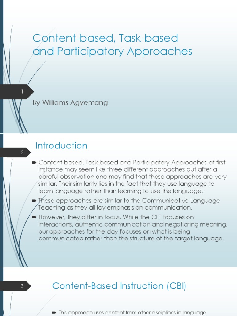 Content-Based, Task-Based and Participatory Approaches: by Williams ...