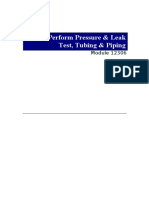 Perform Pressure & Leak Test, Tubing & Piping