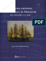 Mejias Tavero Juan Carlos - Los Navios Españoles de La Batalla de Trafalgar - Del Astillero A La Mar