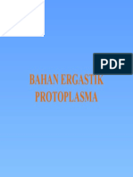 BAHAN ERGASTIK PROTOPLASMA