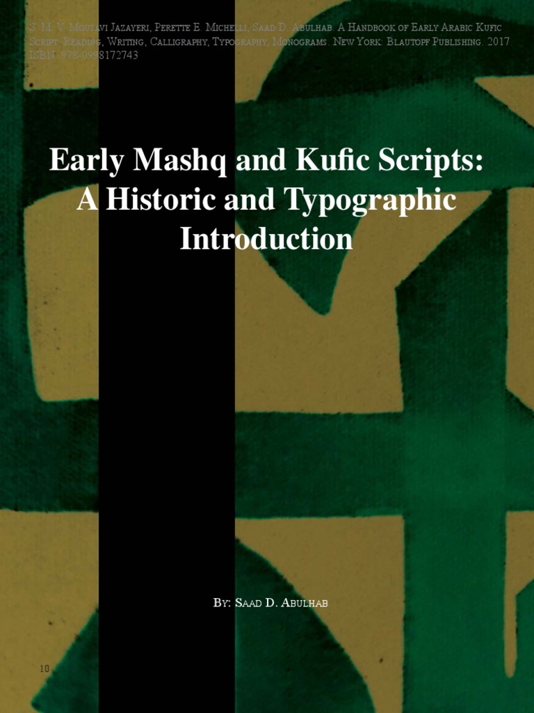 Early Mashq and Kufic Scripts: A Historic and Typographic | PDF ...