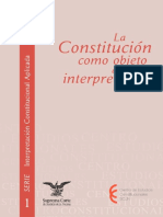 La Constitución Como Objeto de Interpretación