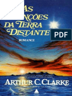 As Cancoes Da Terra Distante - Arthur C. Clarke