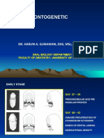 Odontogenetic: Dr. Harun A. Gunawan, DDS, MSC, Pak, Fiaa