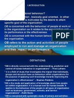 OB Refers To The Action and Activities of People Employed To Run and Manage An Organization and Their Impact On Performance