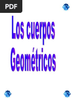 Los Cuerpos Geometricos