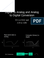 Digital To Analog and Analog To Digital Conversion: D/A or DAC and A/D or Adc