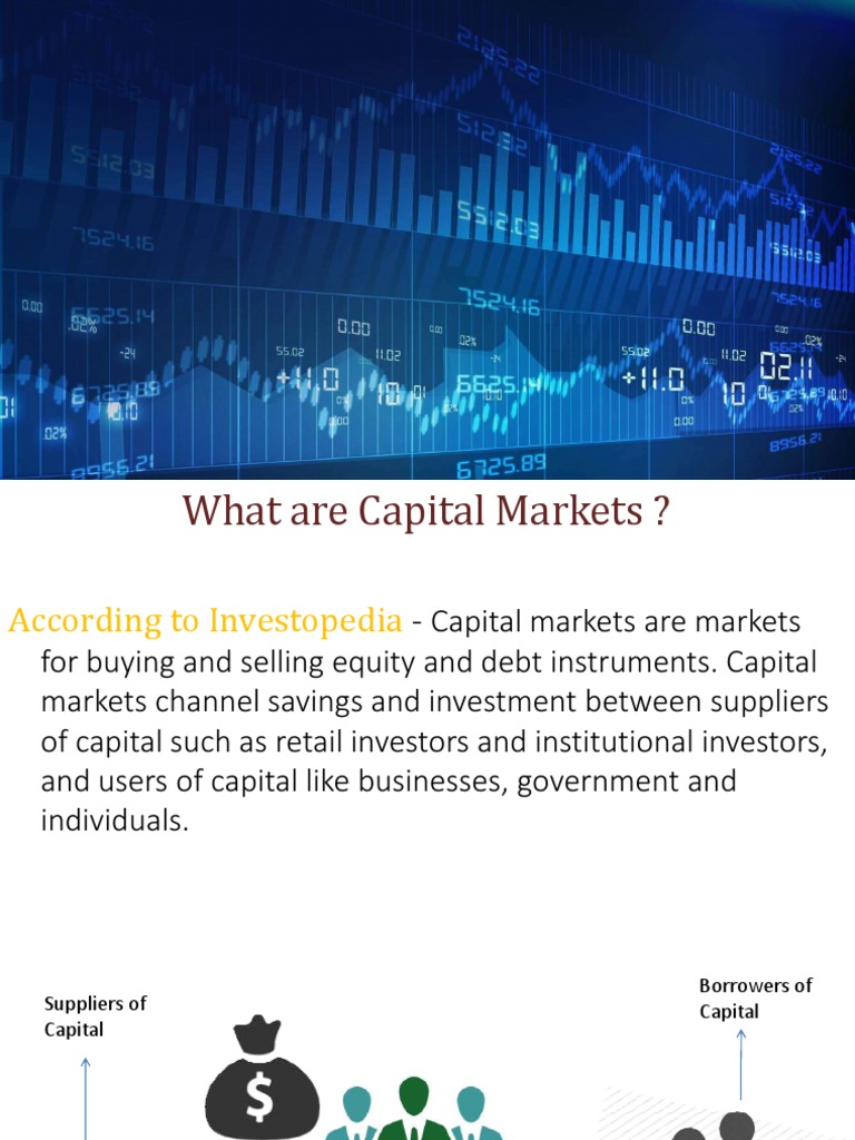 15.1 - What Are Capital Markets | PDF | Financial Markets | Secondary ...