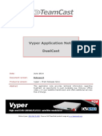 Vyper. Vyper Application Note. DualCast. High-End DVB-S - DSNG - S2 - S2X Satellite Modulator. Date - June Abstract