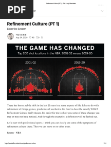 Refinement Culture (PT 1) : Enter The System