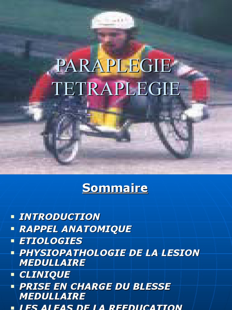 Paraplegie Tetraplegie TD DR Blel MPR PDF Traumatisme médullaire Moelle épinière