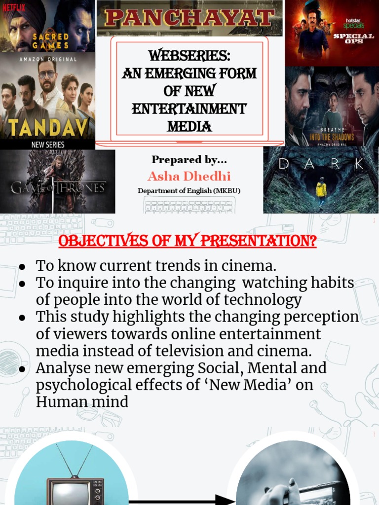 Webseries: New Trends in Entertainment | PDF | New Media | Communication