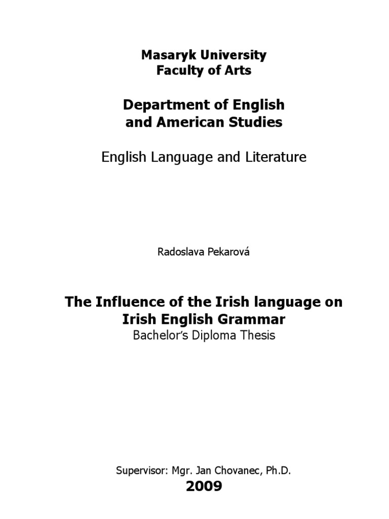 The Influence of The Irish Language On Irish English Grammar PDF Ulster Irish Language