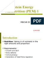 Protein Energy Malnutrition (PEM)