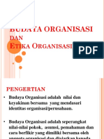 Budaya Organisasi Dan Etika Organisasi