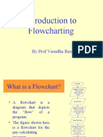Introduction To Flowcharting: by Prof - Vasudha Rao