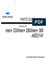 Parts Guide Manual: Ineo+ 220/ineo+ 280/ineo+ 360 A0ED141