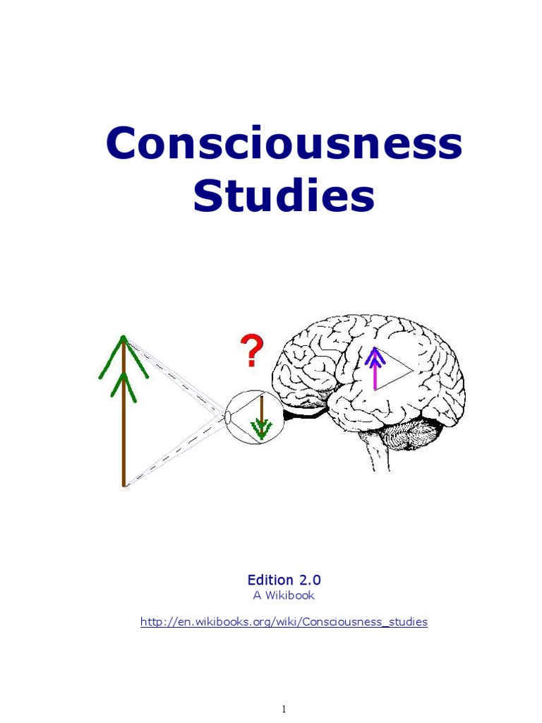 Consciousness Studies Consciousness Philosophy Of Mind