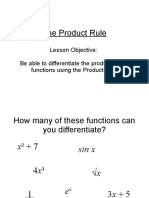 The Product Rule: Lesson Objective: Be Able To Differentiate The Product of Two Functions Using The Product Rule