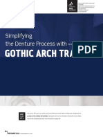 Simplifying The Denture Process With: Gothic Arch Tracers