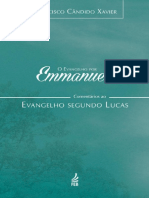 Francisco Cândido Xavier - O Evangelho por Emmanuel - Lucas - Oficial