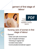 Management of First Stage of Labour: Prepared By: Nirsuba Gurung Assistant Lecturer Mson