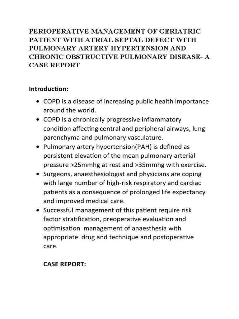 Perioperative Management Geriatric Patient With COPD, Giant ASD and ...