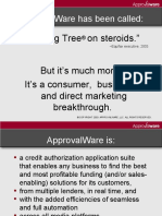 Approvalware Has Been Called:: "Lending Tree On Steroids."