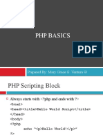PHP Basics: Prepared By: Mary Grace G. Ventura