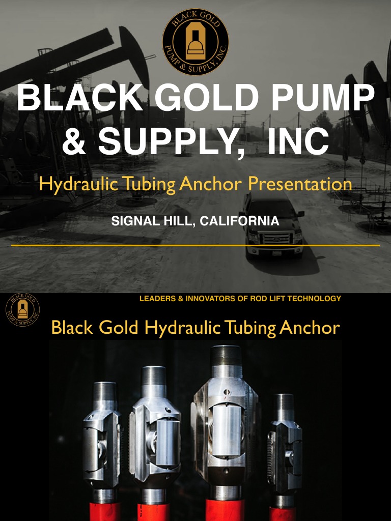 Black Gold Hydraulic Tubing Anchor Presentation PDF Casing